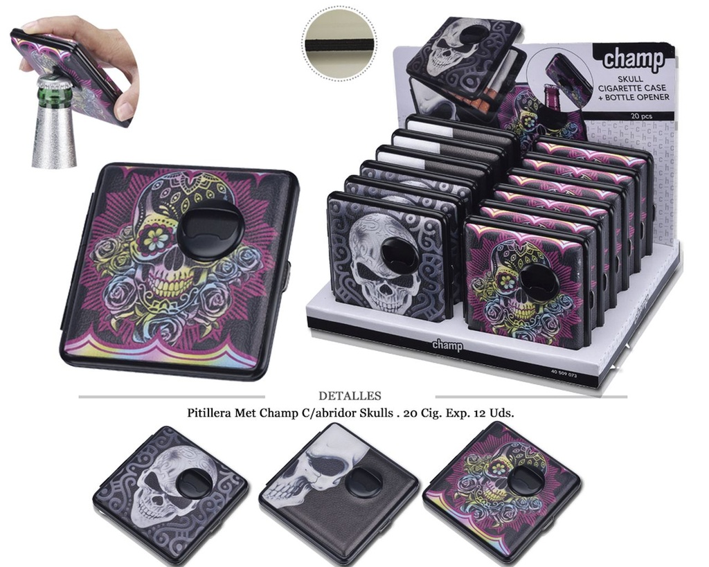 PITILLERA MET CHAMP C/ABRIDOR SKULLS 20 CIG 12 UDS