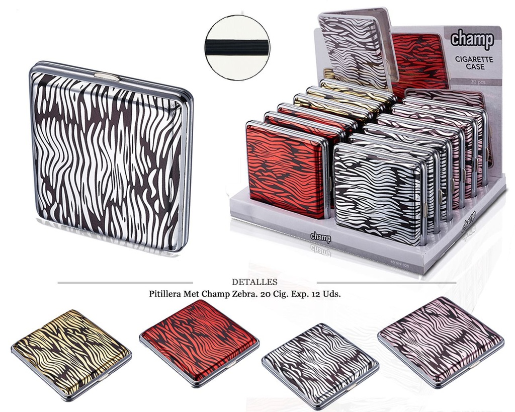 PITILLERA MET CHAMP ZEBRA 20 CIG 12 UDS
