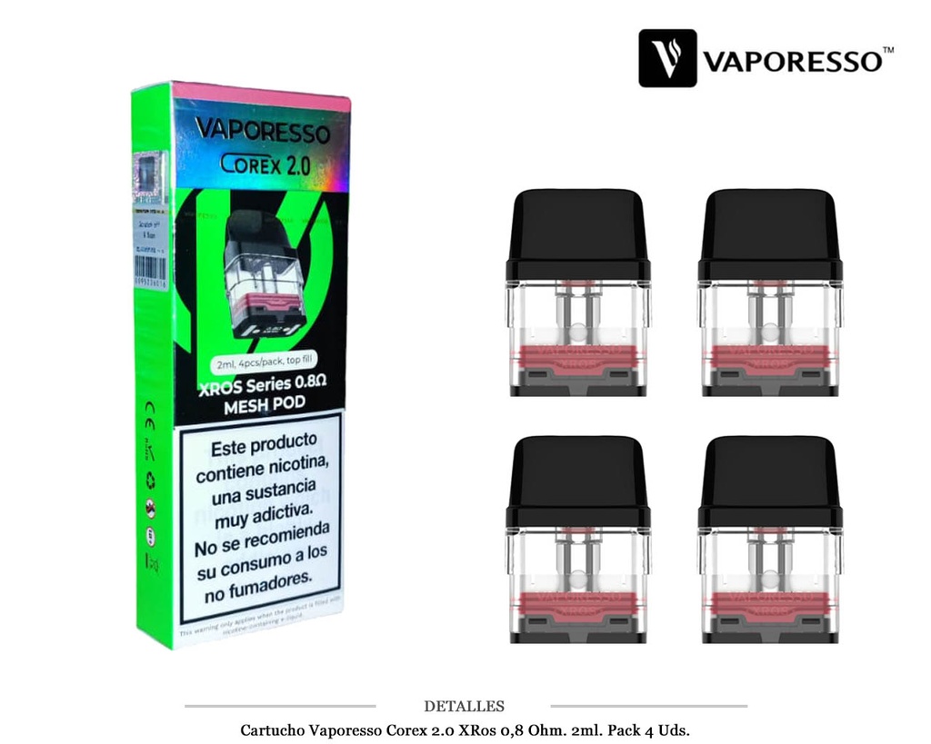 CARTUCHO VAPORESSO XROS COREX 0,8 OHM 2 ML 4 UDS