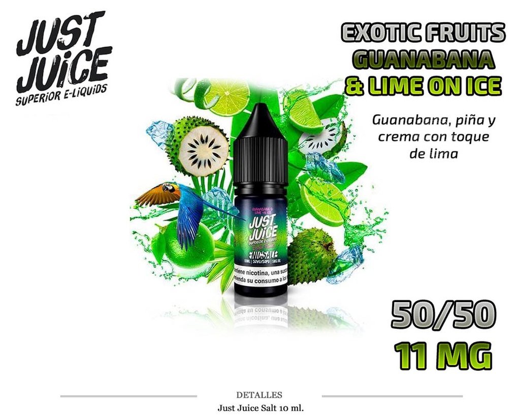 E-LIQUID JUST JUICE SALT GUANAB.&LIME ICE 11MG 10ML 