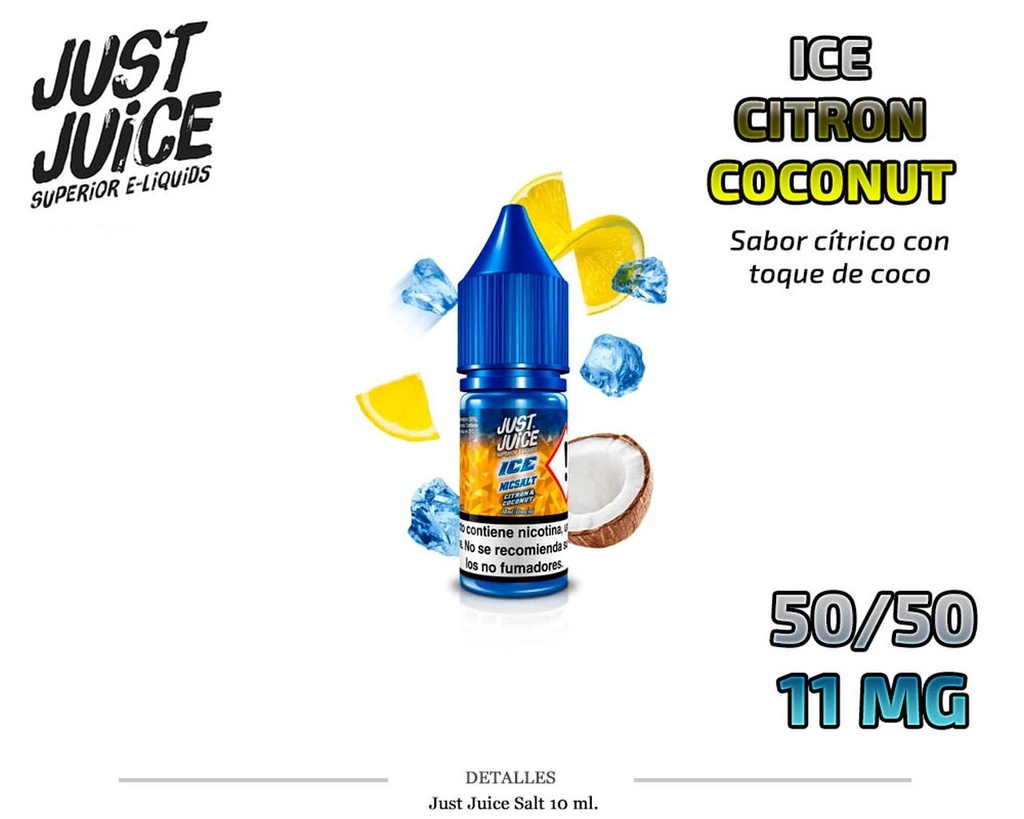 E-LIQUID JUST JUICE SALT CITRON COCONUT ICE 11MG 10ML