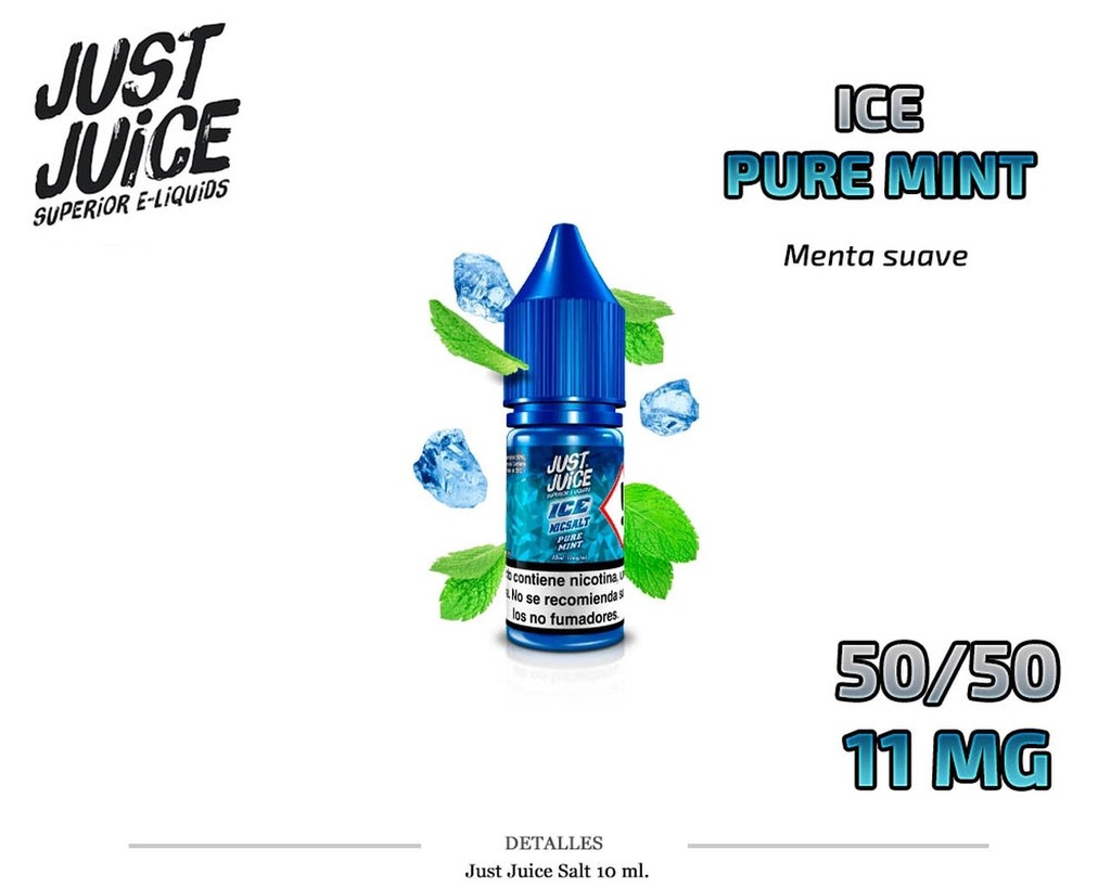 E-LIQUID JUST JUICE SALT PURE MINT ICE 11MG 