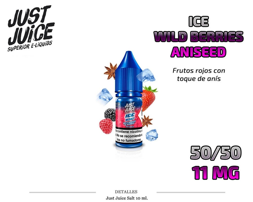 E-LIQUID JUST JUICE SALT WILD BERRIES ANISEED 11MG 