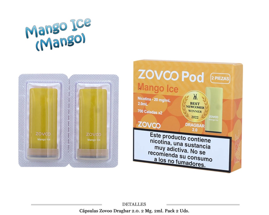 CAPSULAS ZOVOO DRAGBAR 2.0 MANGO 20MG 2 UDS