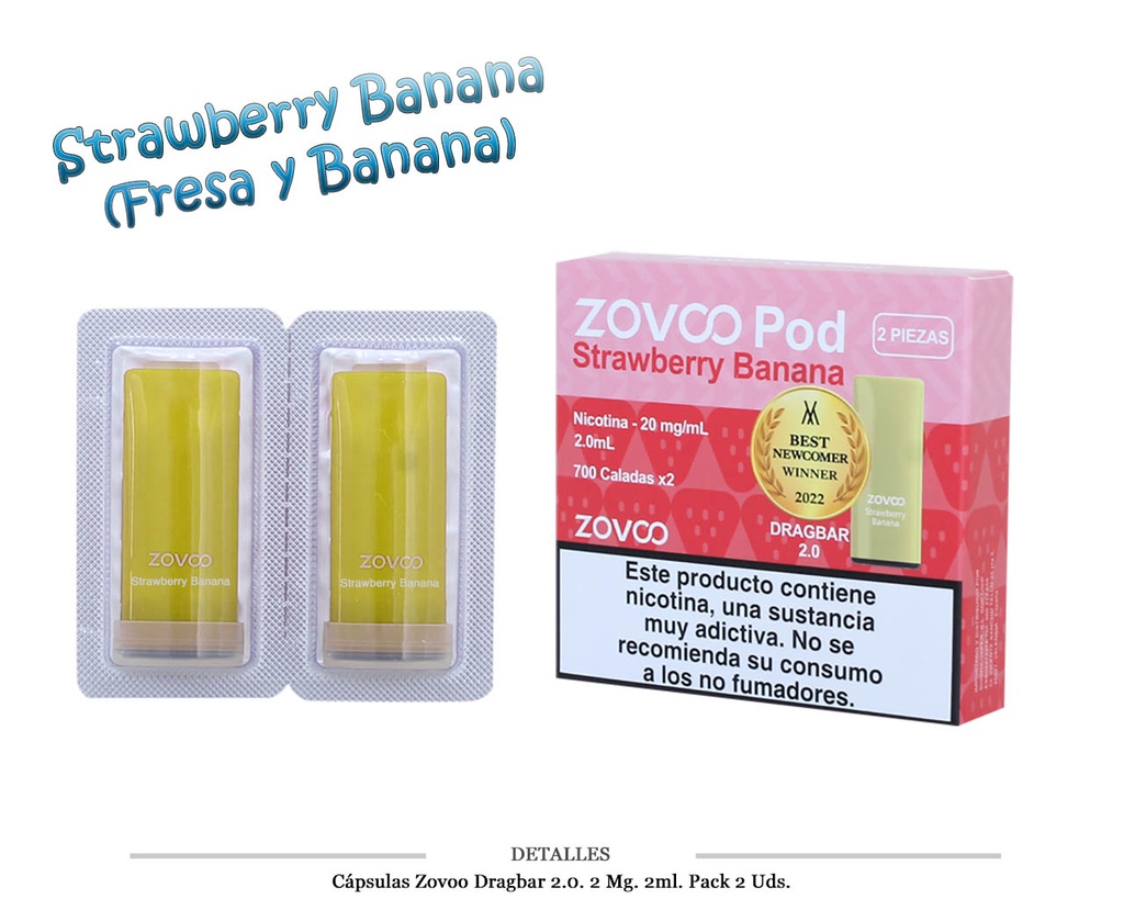 CAPSULAS ZOVOO DRAGBAR 2.0 STRAWBERRY BANANA 20MG 2 UDS