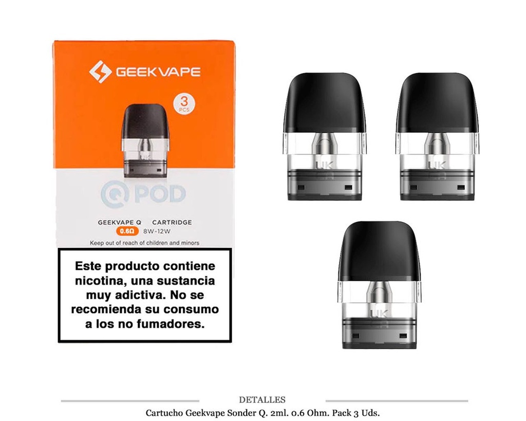 CARTUCHO GEEKVAPE Q 0,6 OHM 2ML 3 UDS