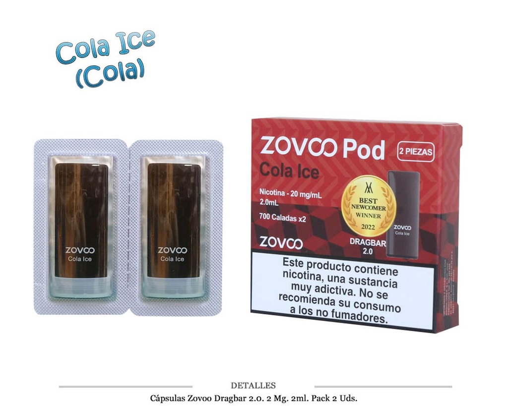 CAPSULAS ZOVOO DRAGBAR 2.0 COLA ICE 20MG 2 UDS