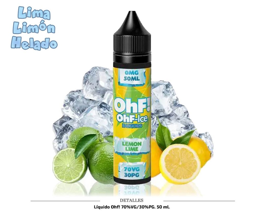 E-LIQUID OHF! LEMON LIME ICE 50 ML 1 UD