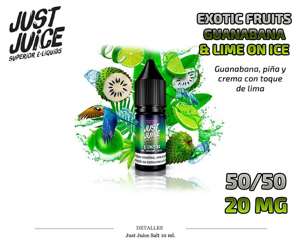 E-LIQUID JUST JUICE SALT GUANAB.&LIME ICE 20MG 10ML 