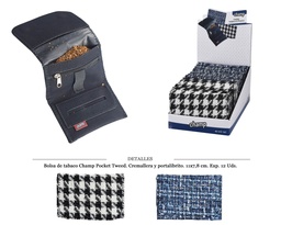 [121.06001] BOLSA TABACO CHAMP TWEED 11X7,8 CM 12 UDS