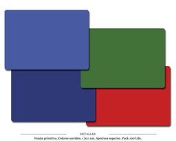 [100.109] FUNDA PRIMITIVA COLORES SURTIDOS 100 UDS